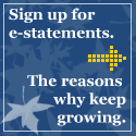 Sign up for e-statements. The reasons why keep growing.
